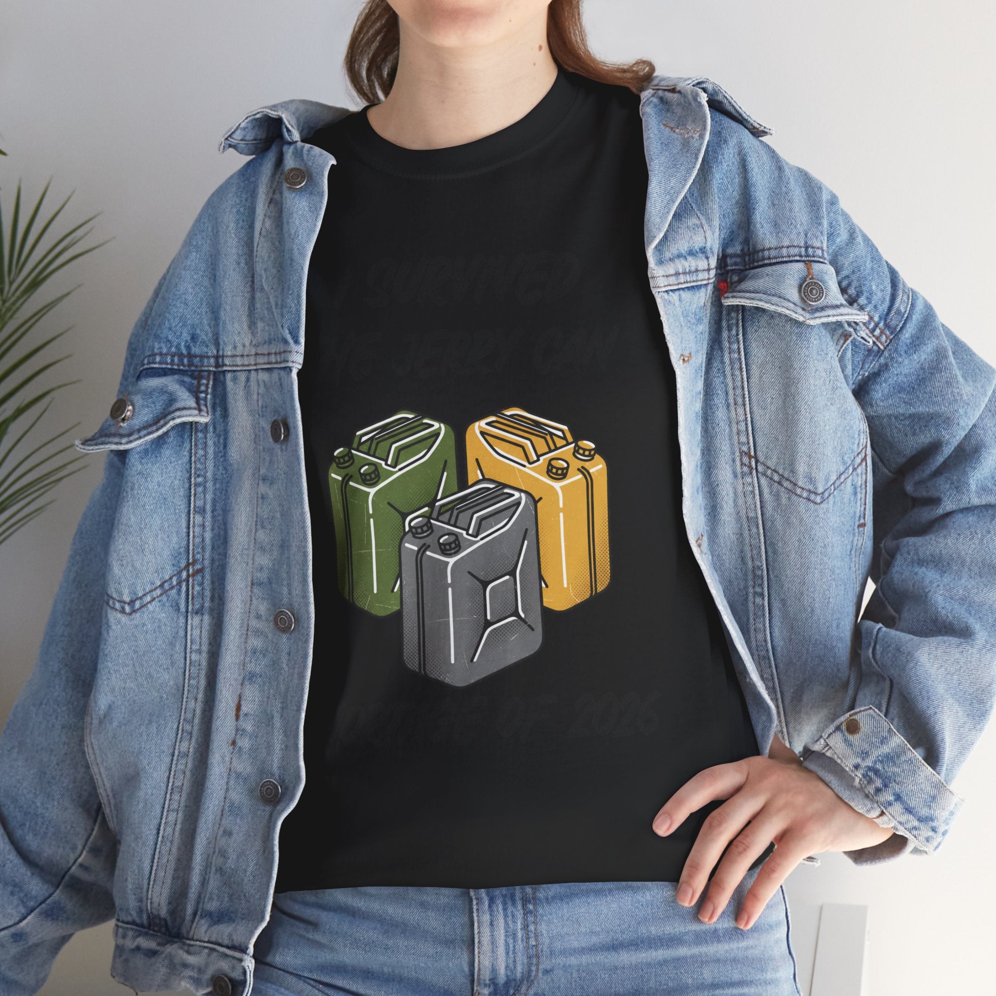 I Survived the Jerry Can Shortage 2026 T-Shirt