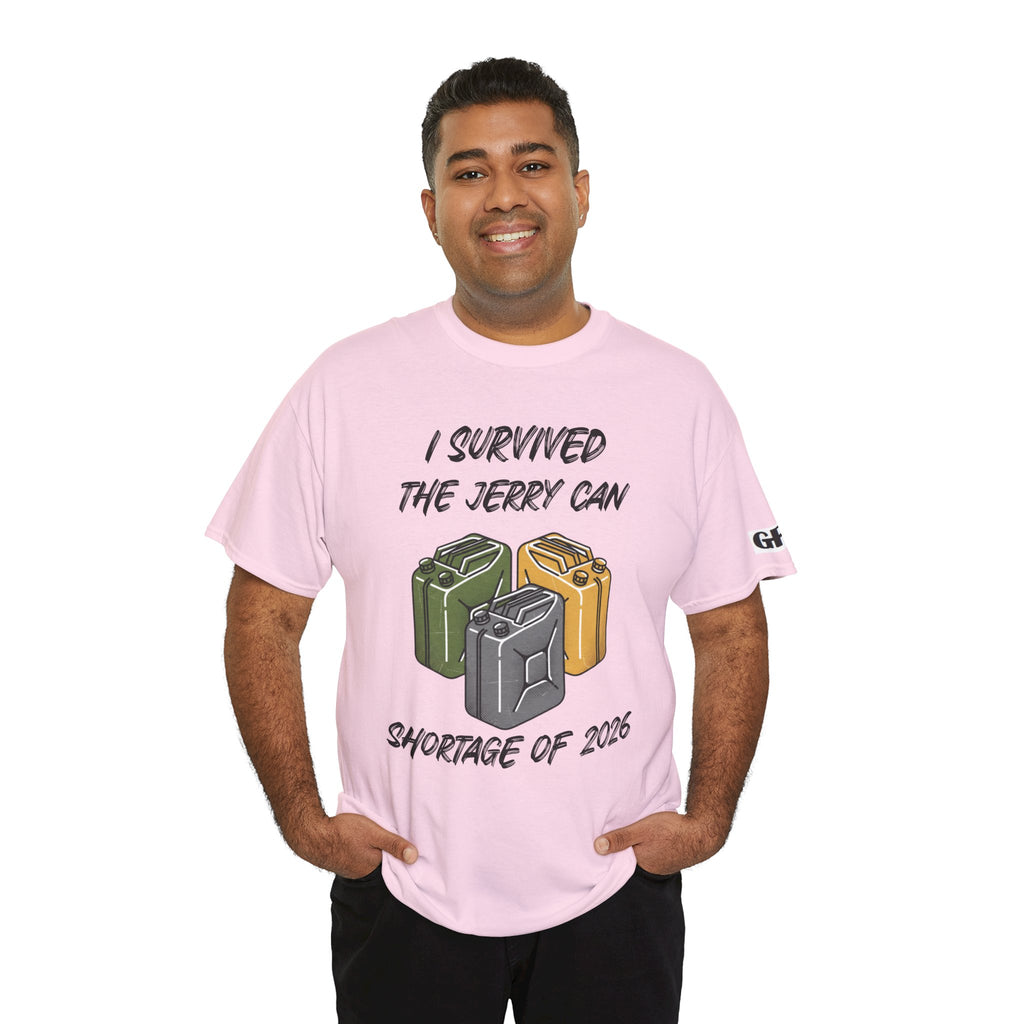 I Survived the Jerry Can Shortage 2026 T-Shirt