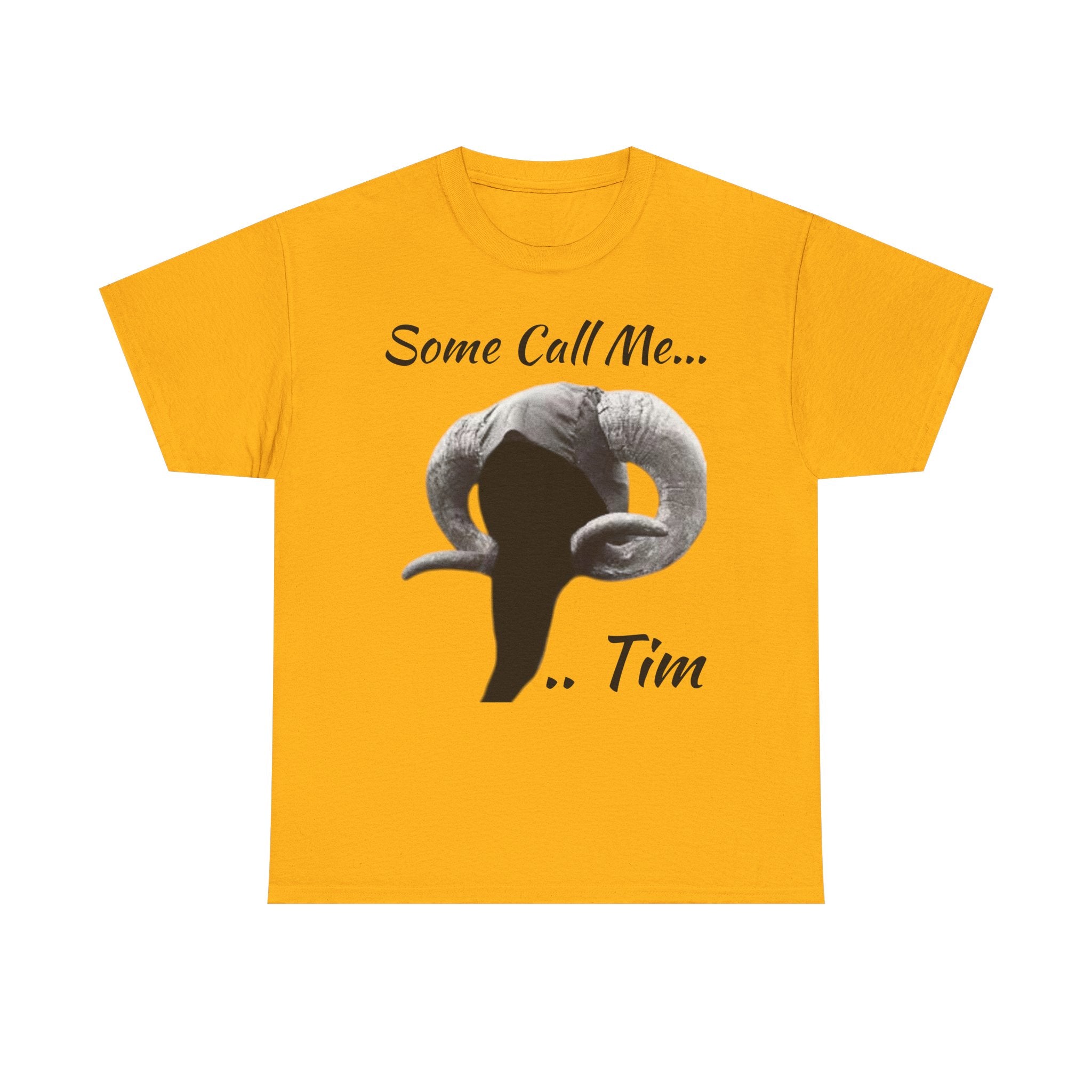Some Call Me Tim T‑Shirt —  Illustration Tee