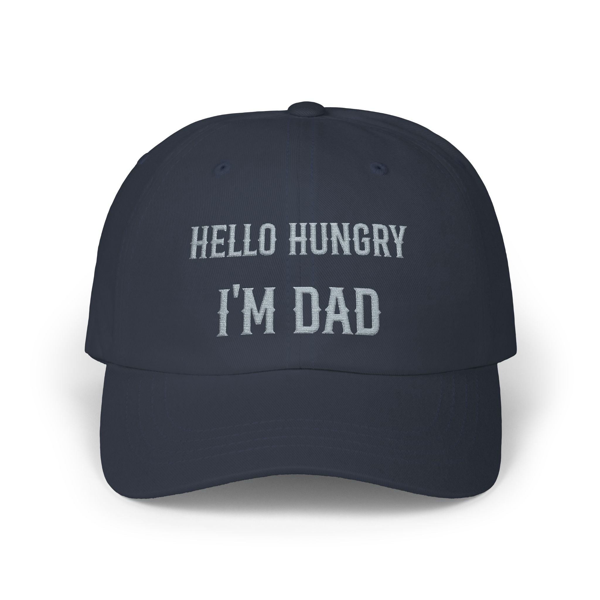 Hello Hungry I'm Dad Cap — Funny Dad Hat for New & Expecting Fathers