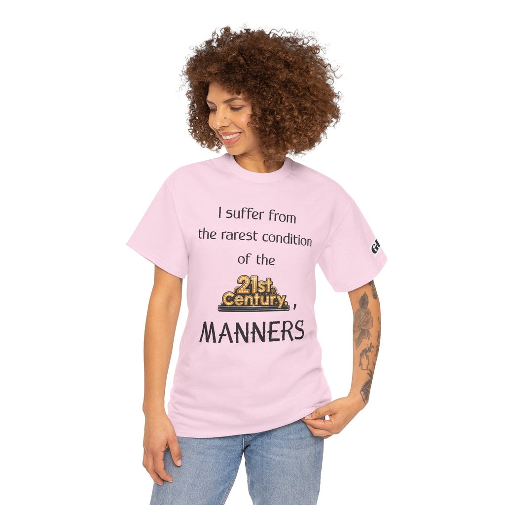 T‑Shirt — "I suffer from the rarest condition of the 21st Century: Manners" Vintage Lettering Tee