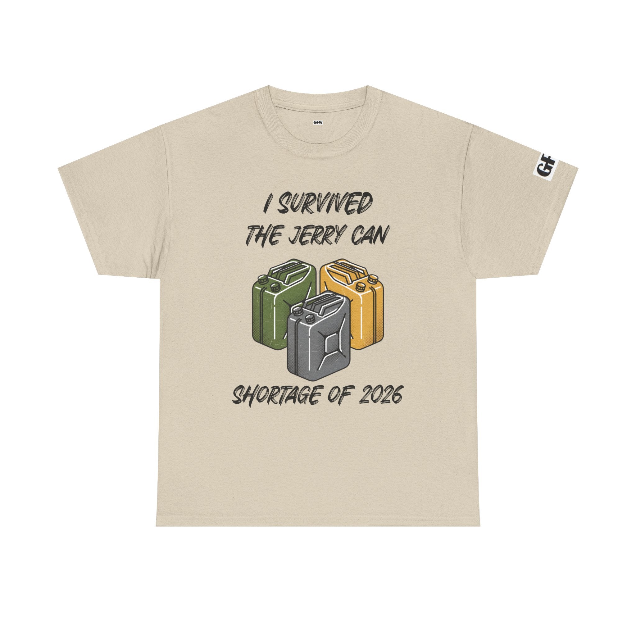 I Survived the Jerry Can Shortage 2026 T-Shirt