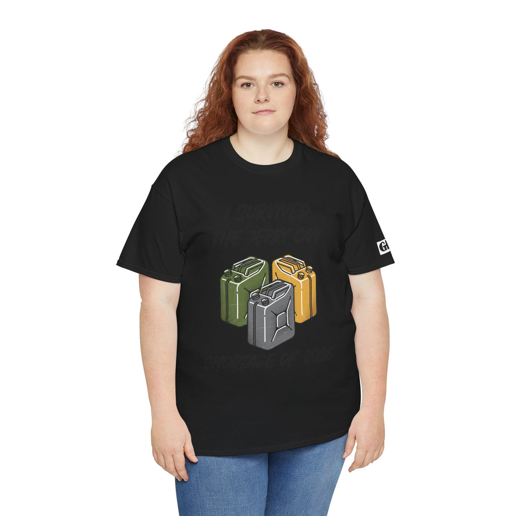 I Survived the Jerry Can Shortage 2026 T-Shirt