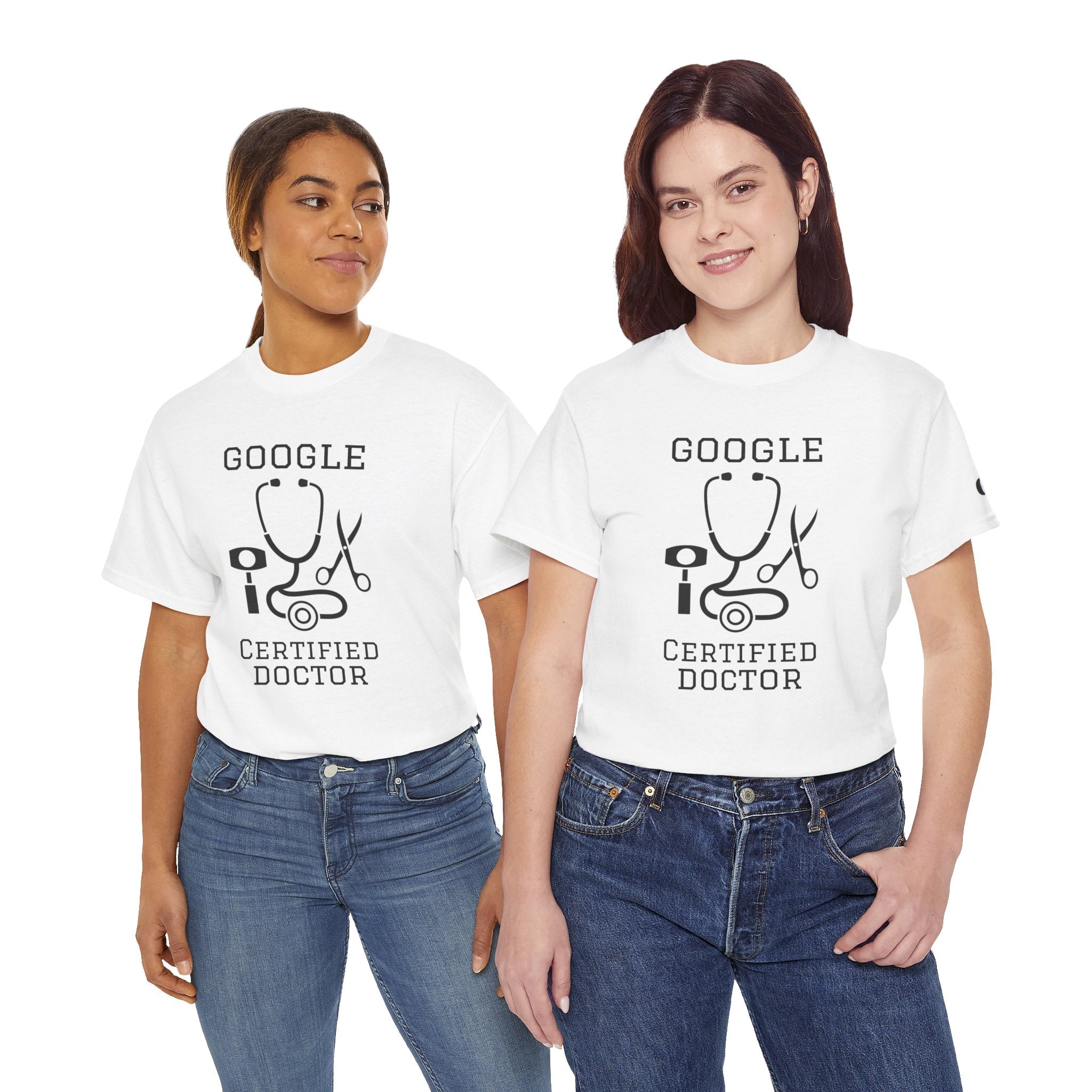 Google Certified Doctor T-Shirt — Funny Medical Tee for Doctors & Med Students