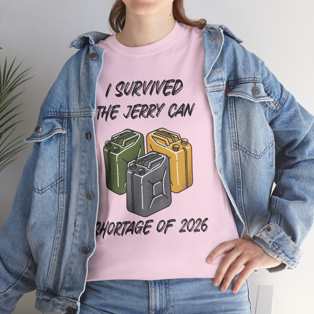 I Survived the Jerry Can Shortage 2026 T-Shirt