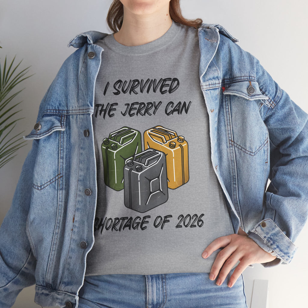 I Survived the Jerry Can Shortage 2026 T-Shirt