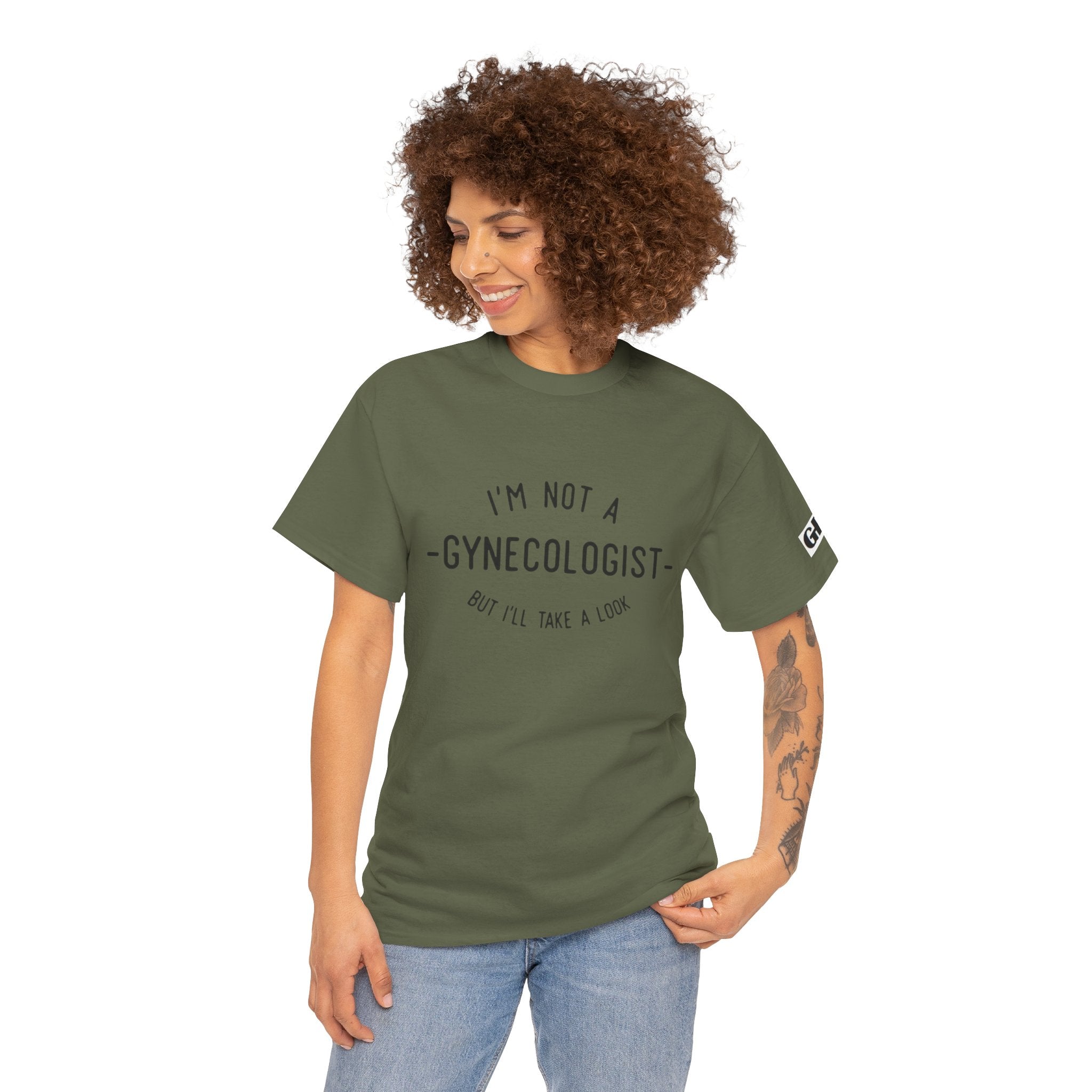 I'm Not a Gynecologist Tee – Funny Women's Health Humor T-Shirt