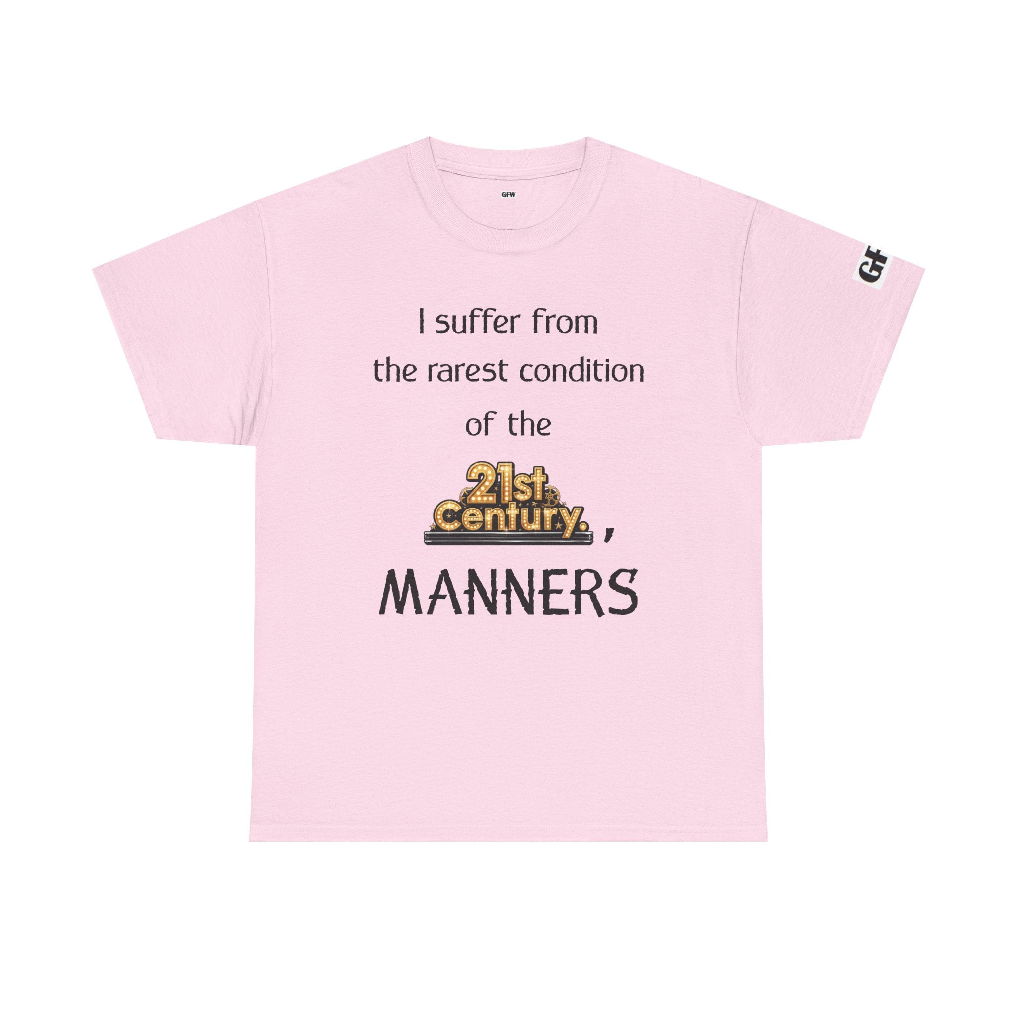 T‑Shirt — "I suffer from the rarest condition of the 21st Century: Manners" Vintage Lettering Tee