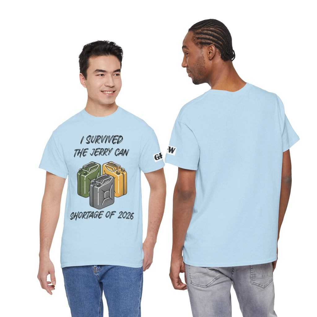I Survived the Jerry Can Shortage 2026 T-Shirt