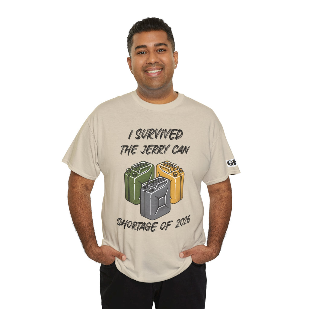 I Survived the Jerry Can Shortage 2026 T-Shirt