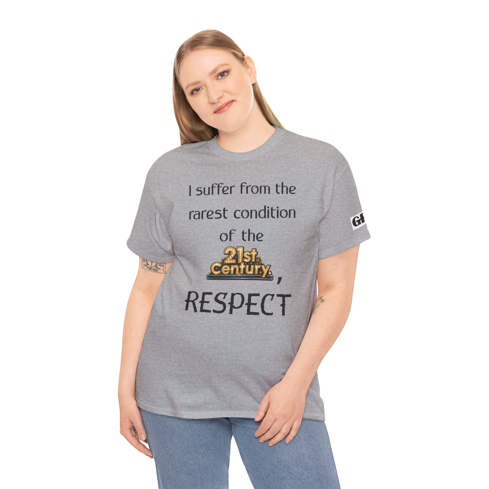 T‑Shirt — “I suffer from the rarest condition of the 21st Century, RESPECT” Vintage Text Tee