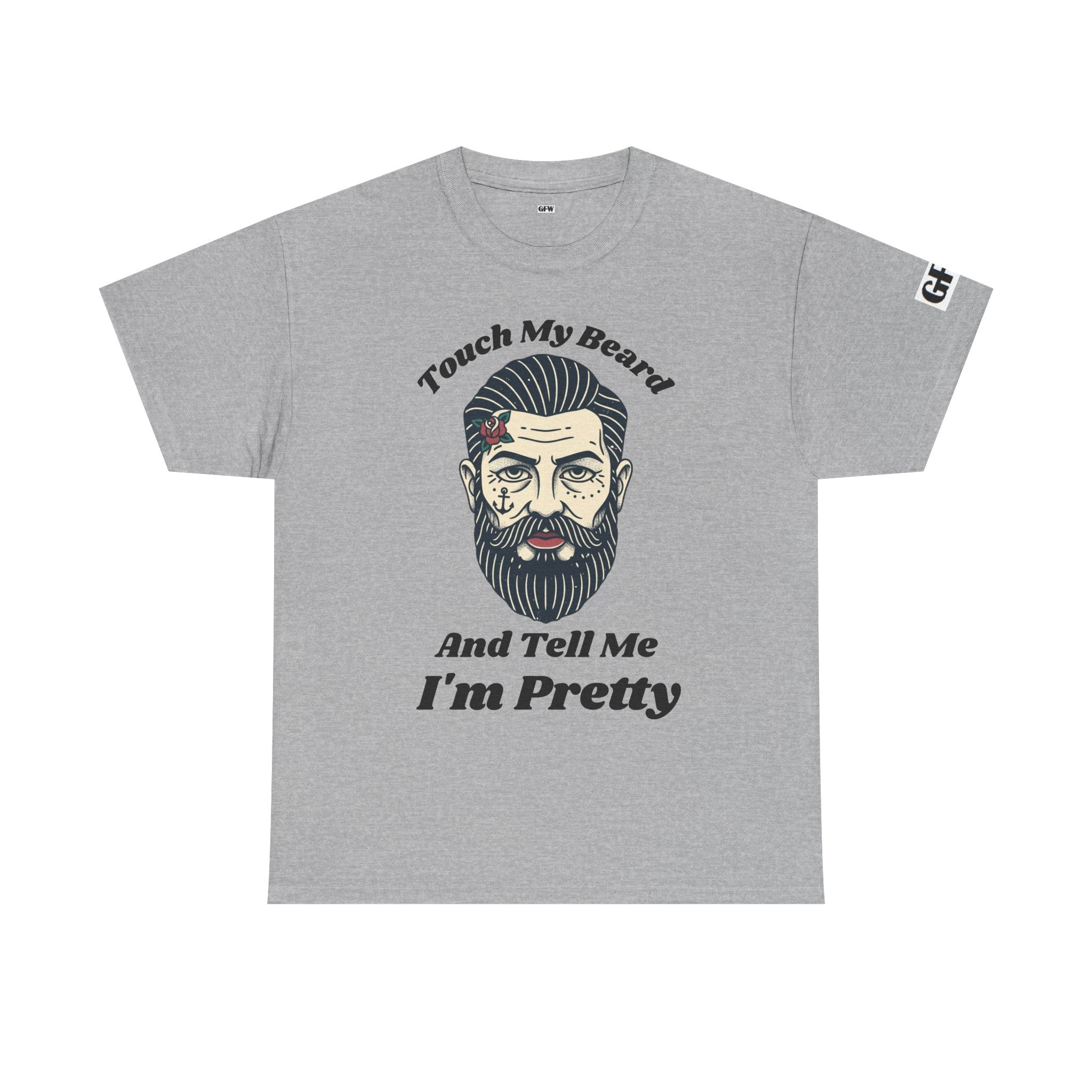Bearded Tee – "Touch My Beard And Tell Me I'm Pretty" Funny Graphic T-Shirt