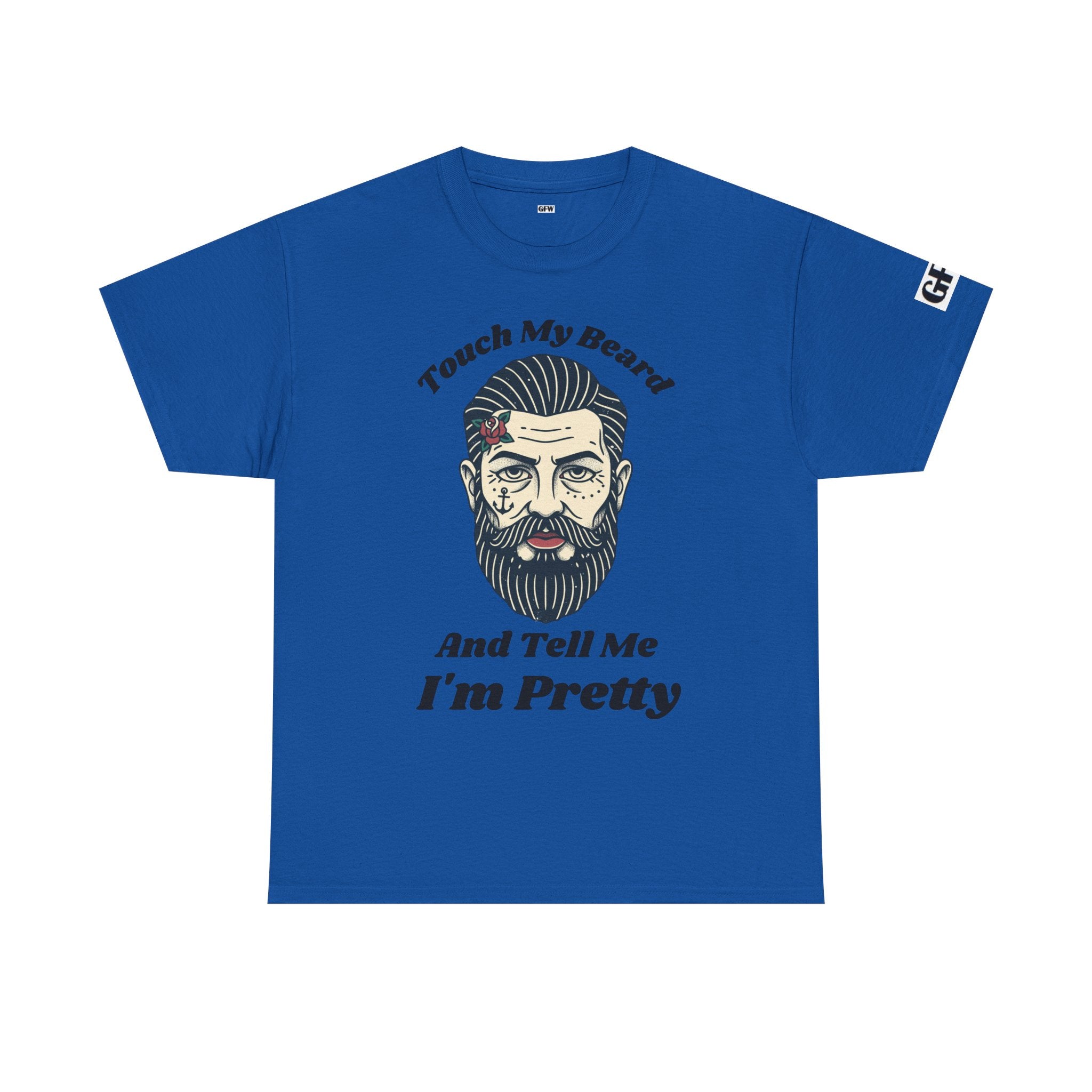 Bearded Tee – "Touch My Beard And Tell Me I'm Pretty" Funny Graphic T-Shirt