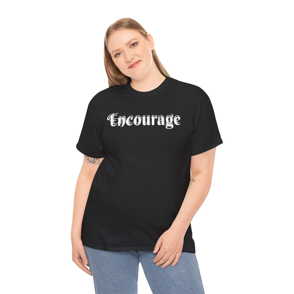 "Encourage" Unisex Heavy Cotton Tee