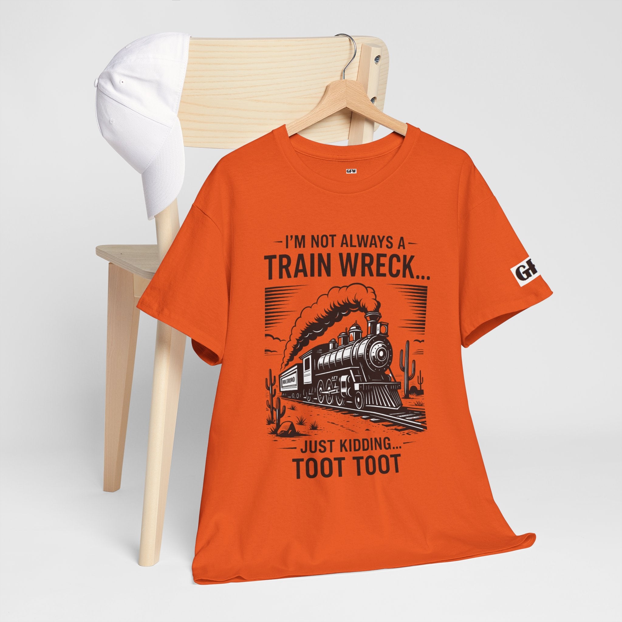 Train Wreck Tee – Funny "I'm Not Always a Train Wreck… Just Kidding. Toot Toot" Graphic T-Shirt