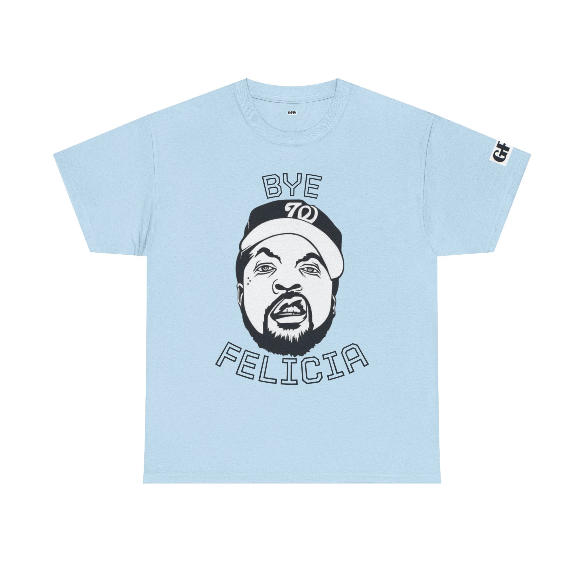 Bye Felicia - Unisex Heavy Cotton Tee