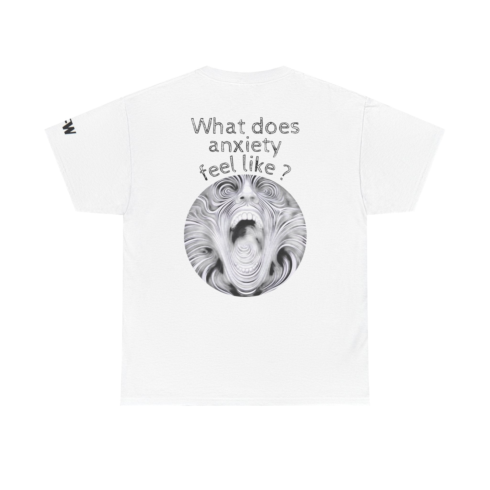 Anxiety Awareness T‑Shirt — "What Does Anxiety Feel Like?" Graphic Tee