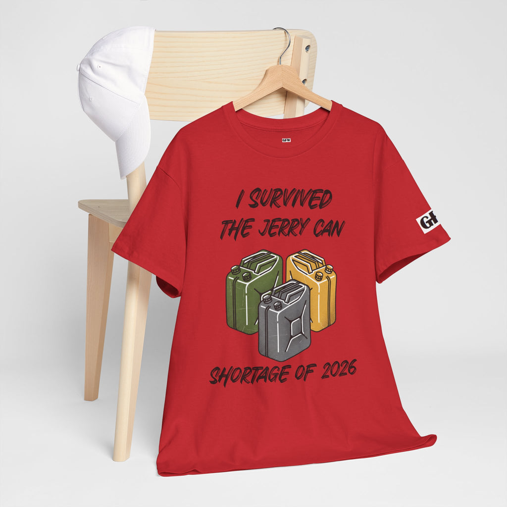 I Survived the Jerry Can Shortage 2026 T-Shirt