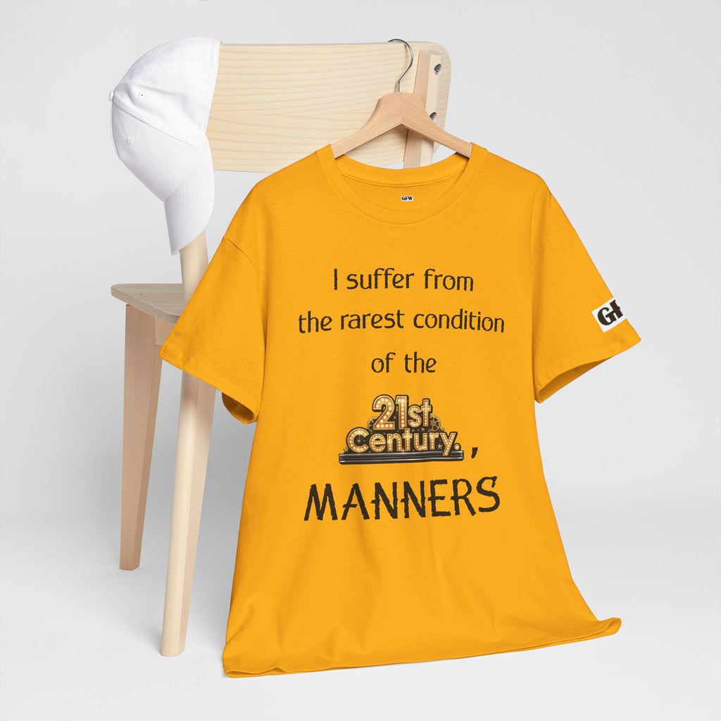 T‑Shirt — "I suffer from the rarest condition of the 21st Century: Manners" Vintage Lettering Tee