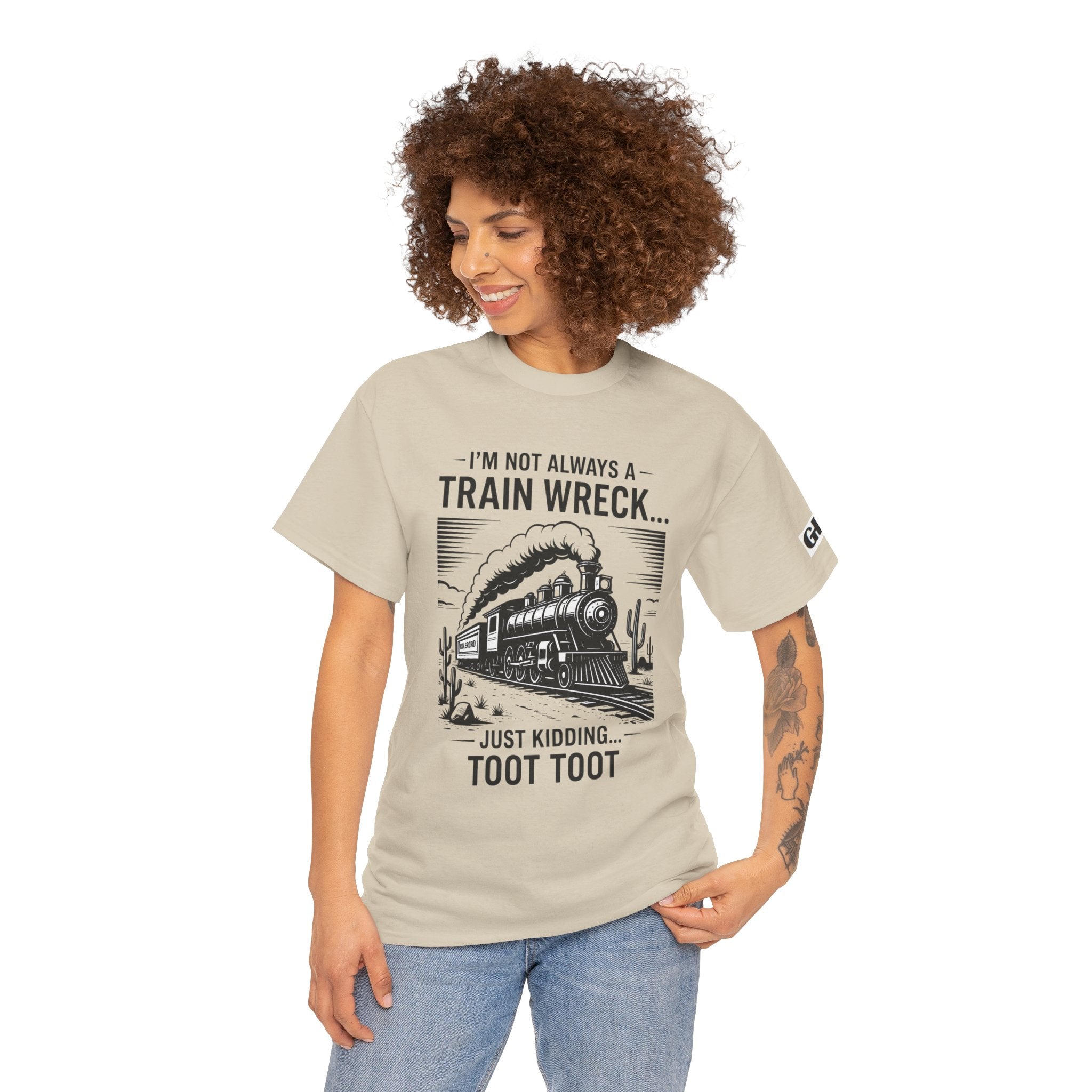 Train Wreck Tee – Funny "I'm Not Always a Train Wreck… Just Kidding. Toot Toot" Graphic T-Shirt