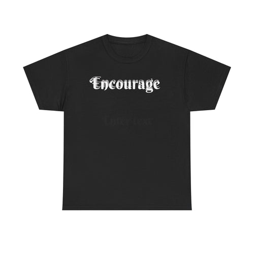 "Encourage" Unisex Heavy Cotton Tee
