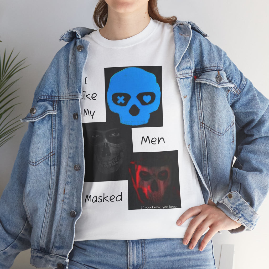 Graphic Tee — “I Like My Men Masked” Skull Design