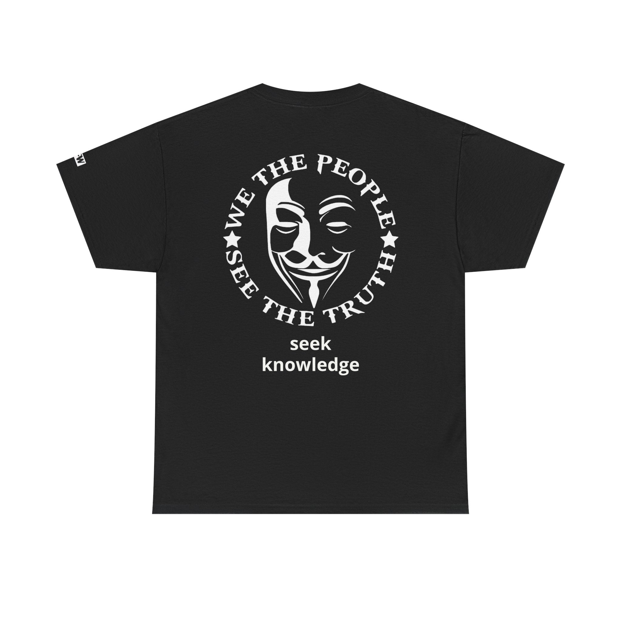 **Personalize ** Seek Knowledge Tee — “We The People See The Truth” Guy Fawkes Graphic T-Shirt