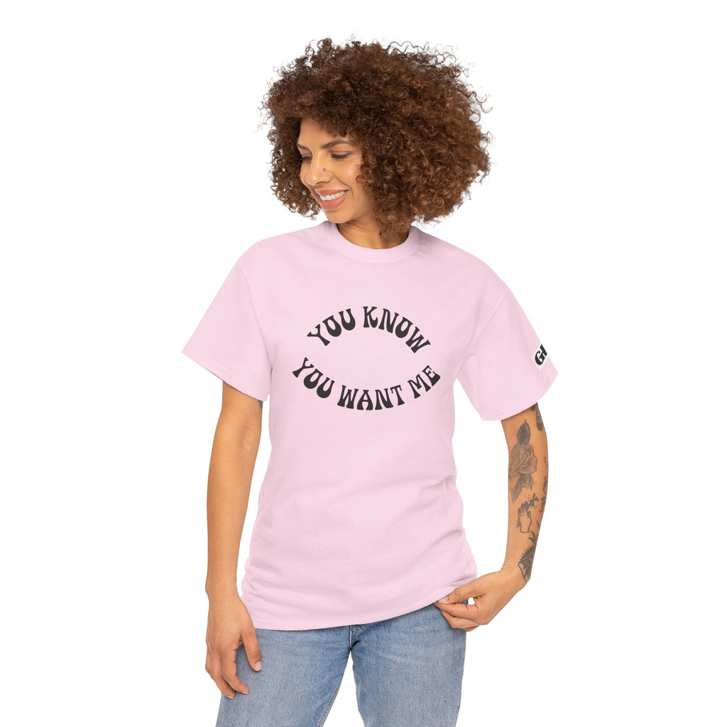 You Know You Want Me Tee — Playful Graphic White T‑Shirt