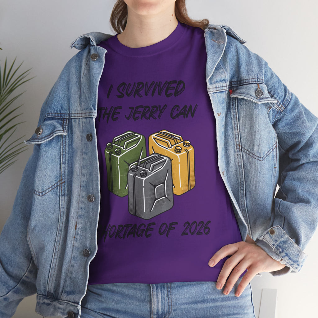 I Survived the Jerry Can Shortage 2026 T-Shirt