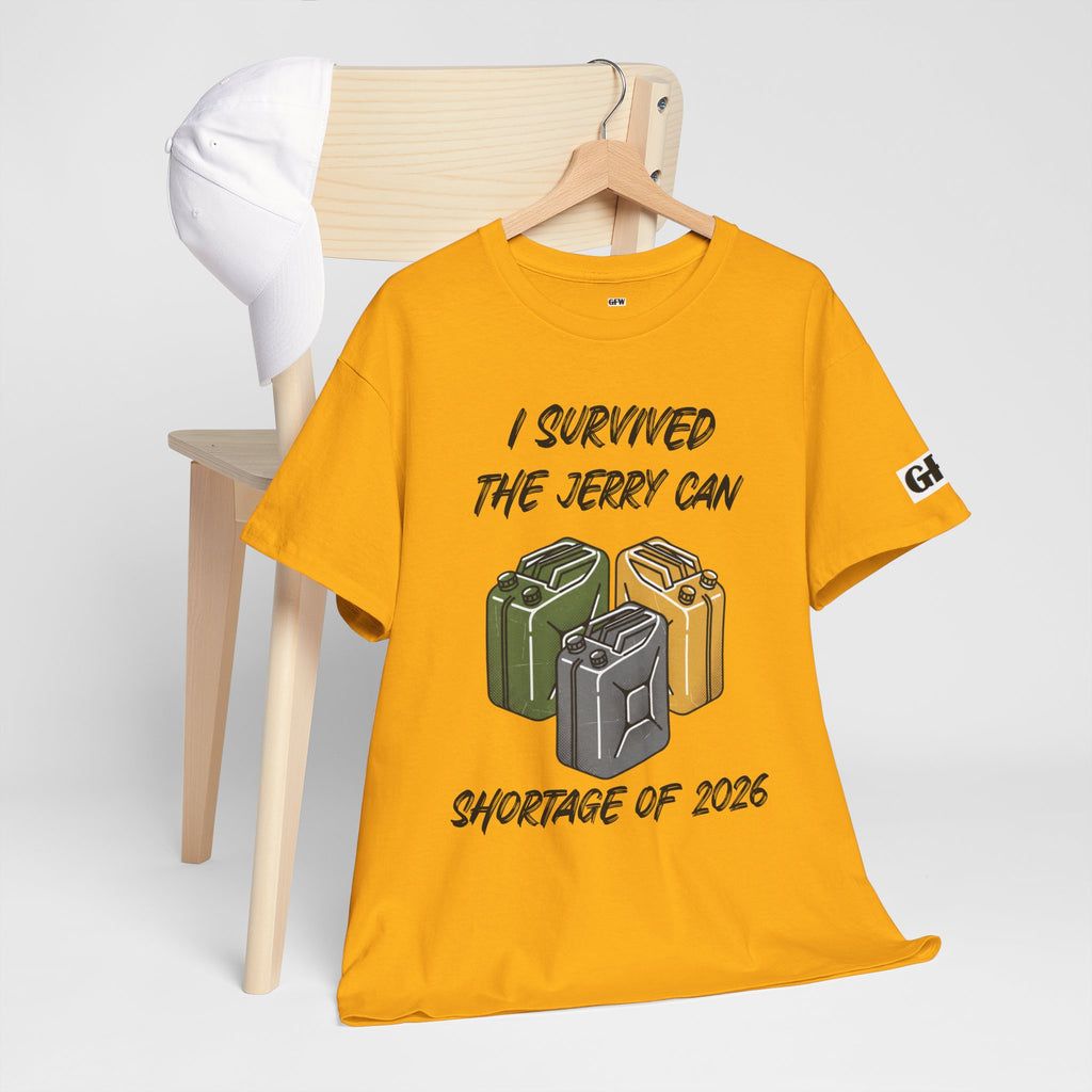 I Survived the Jerry Can Shortage 2026 T-Shirt