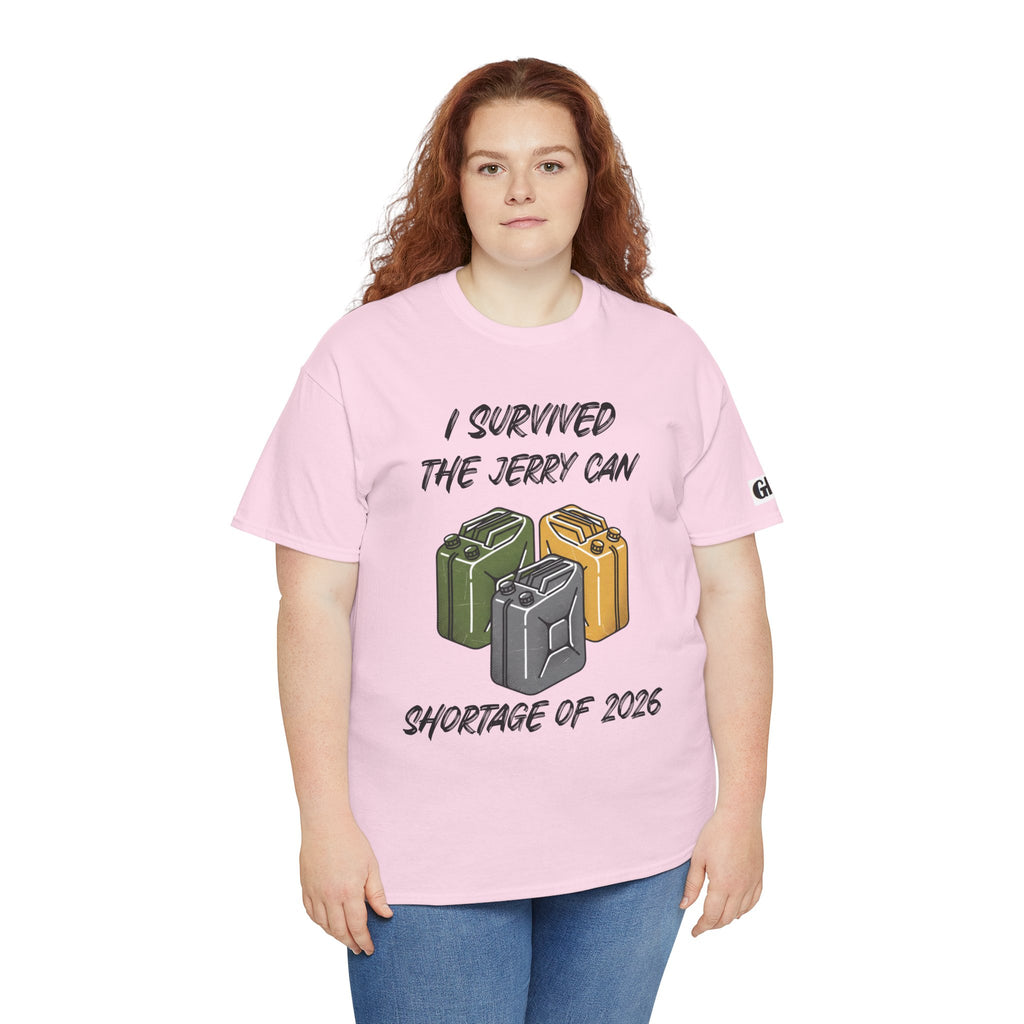 I Survived the Jerry Can Shortage 2026 T-Shirt