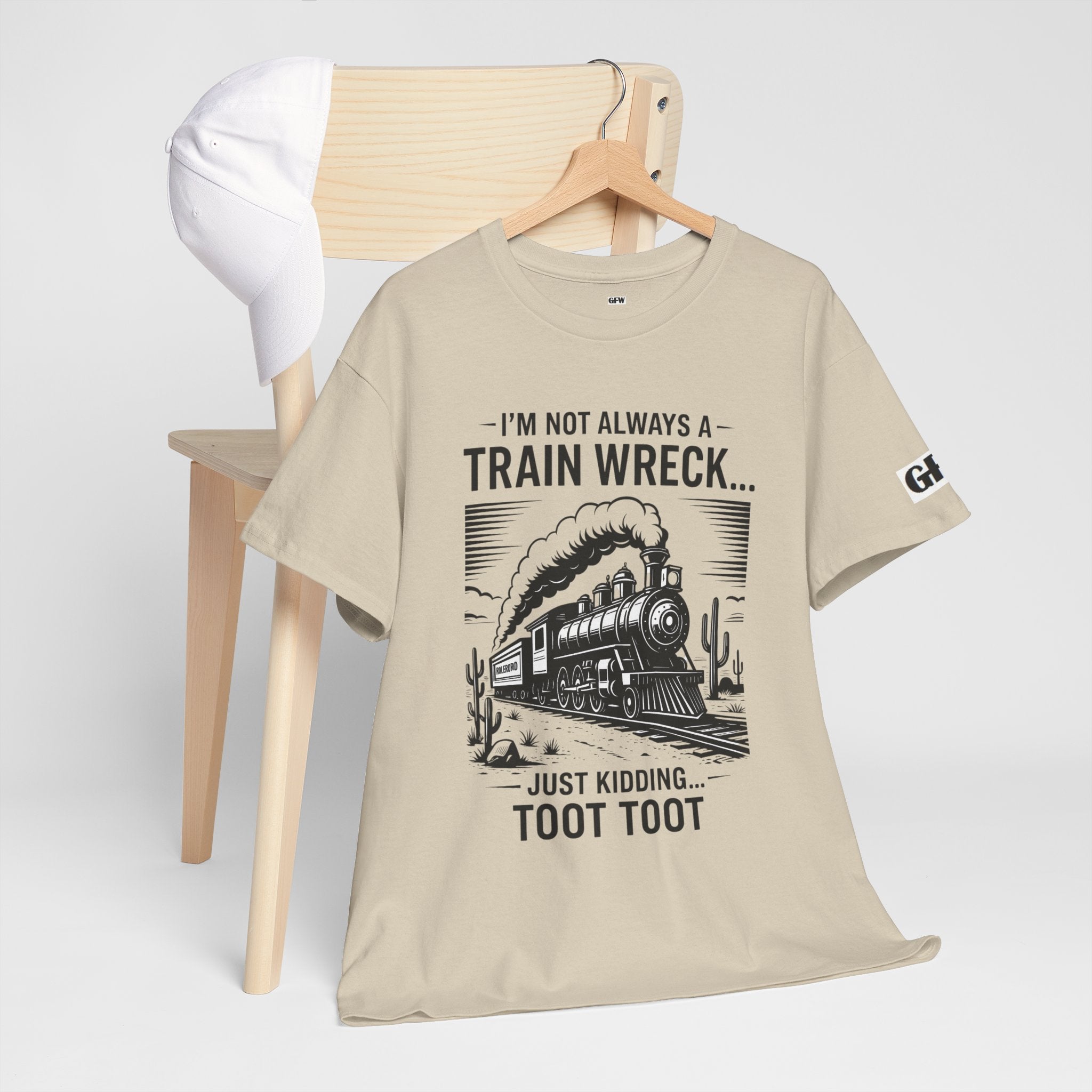 Train Wreck Tee – Funny "I'm Not Always a Train Wreck… Just Kidding. Toot Toot" Graphic T-Shirt