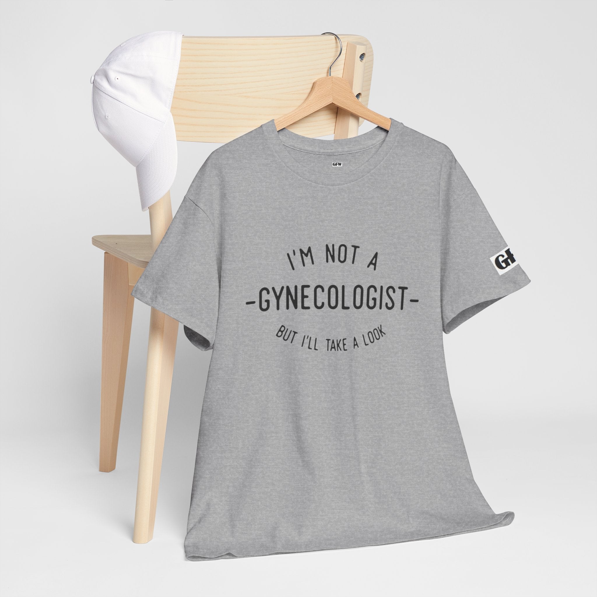 I'm Not a Gynecologist Tee – Funny Women's Health Humor T-Shirt