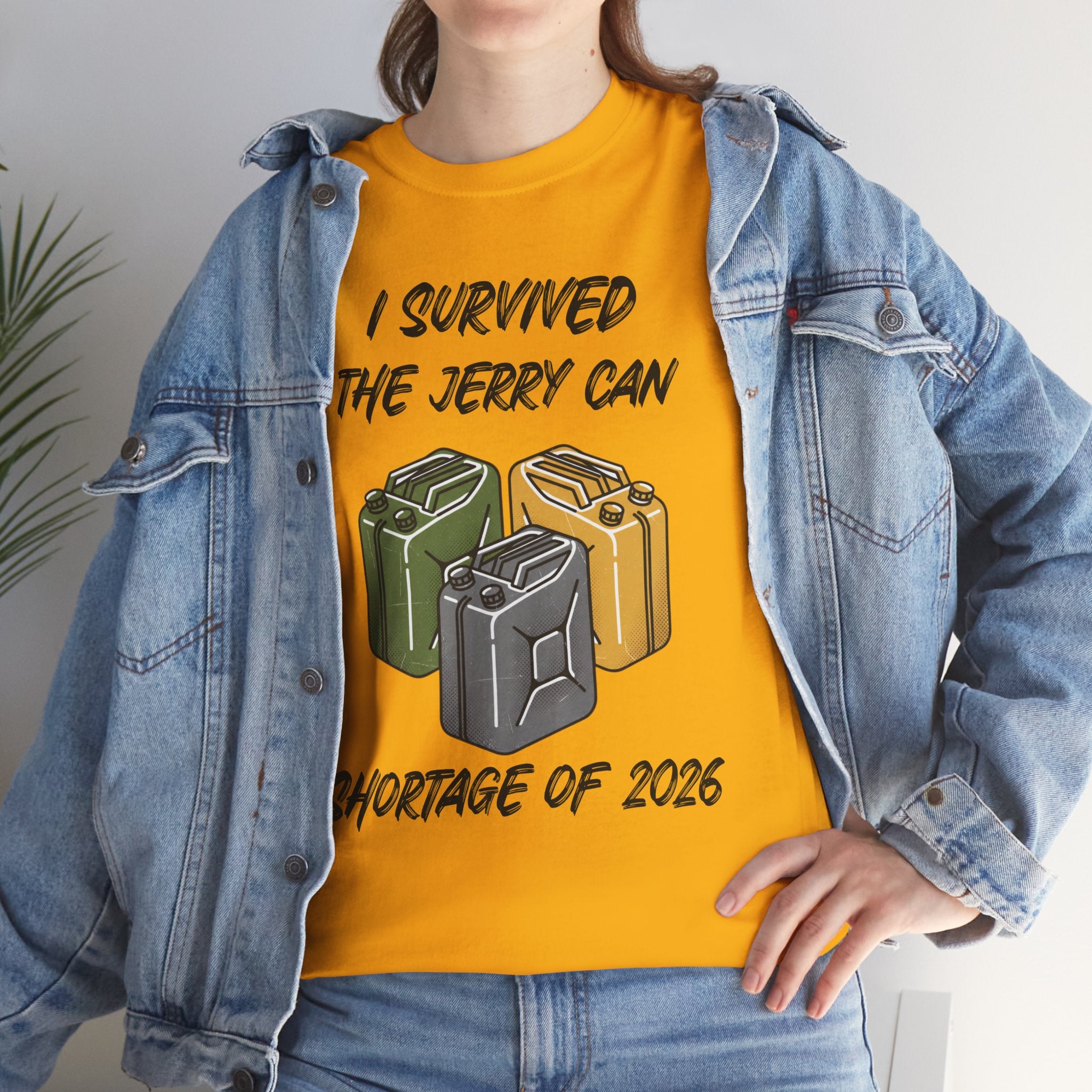 I Survived the Jerry Can Shortage 2026 T-Shirt