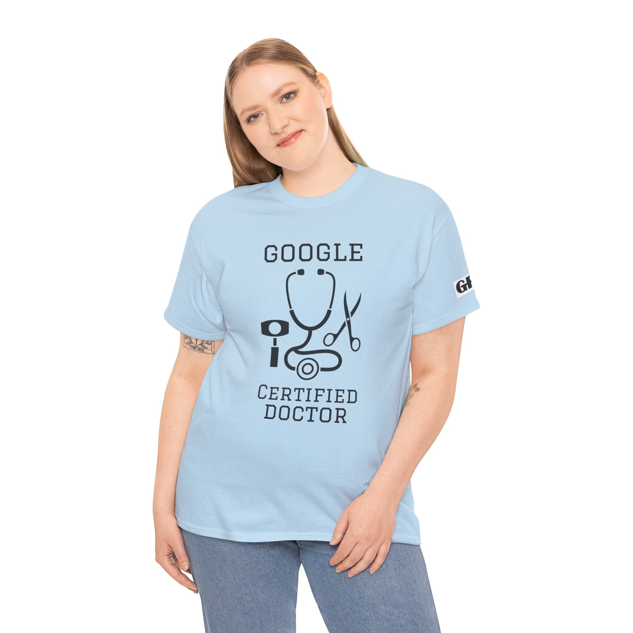 Google Certified Doctor T-Shirt — Funny Medical Tee for Doctors & Med Students