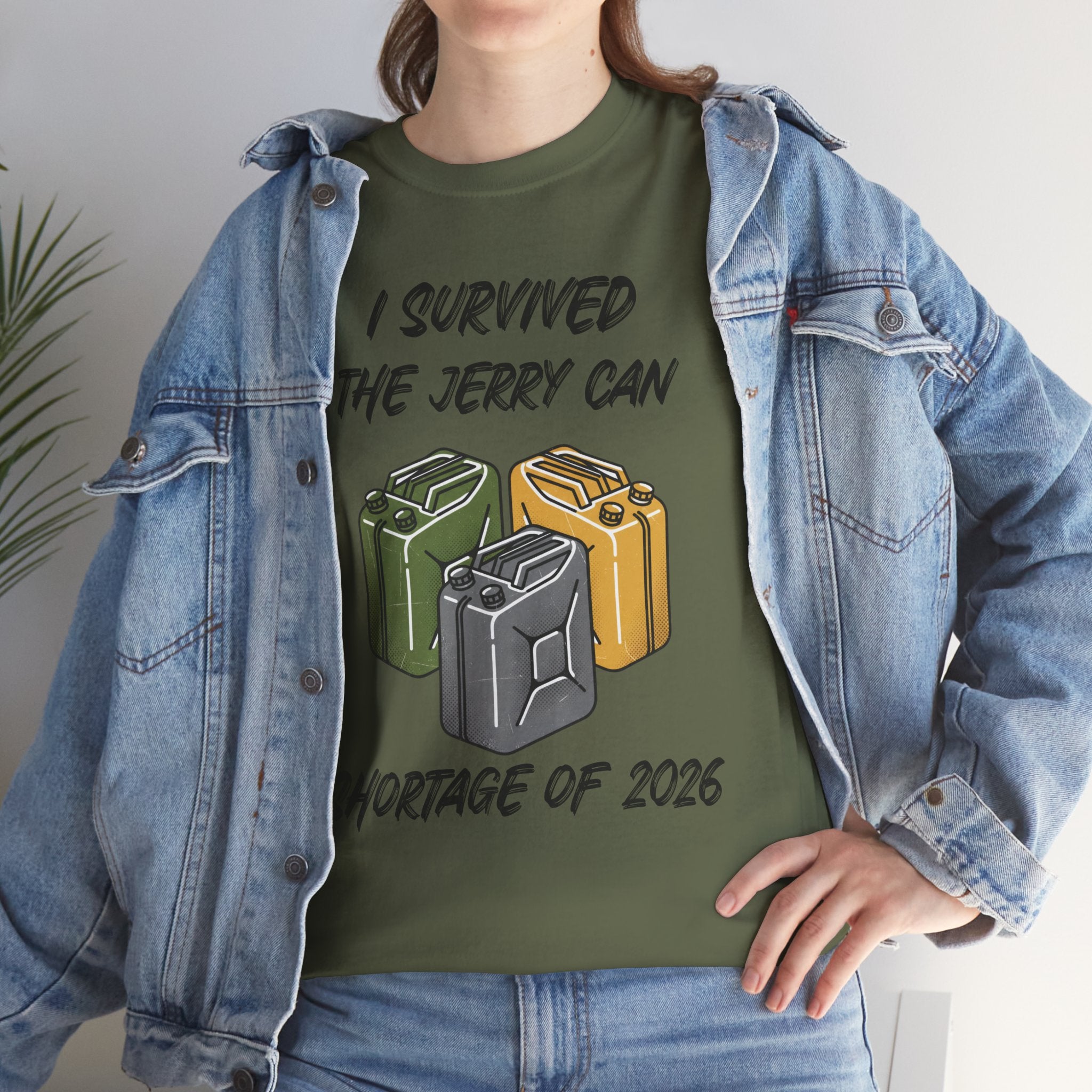 I Survived the Jerry Can Shortage 2026 T-Shirt