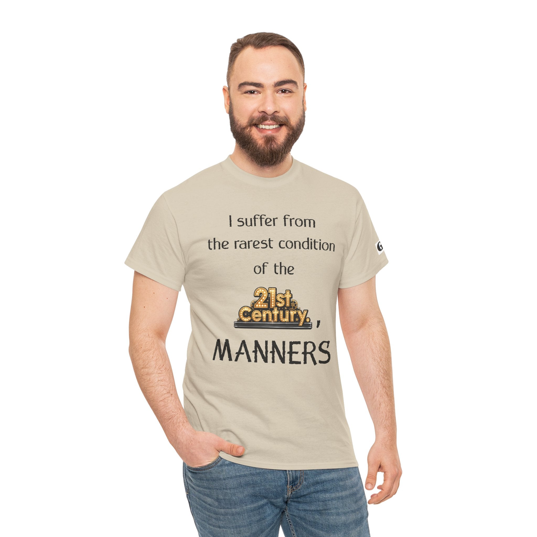 T‑Shirt — "I suffer from the rarest condition of the 21st Century: Manners" Vintage Lettering Tee
