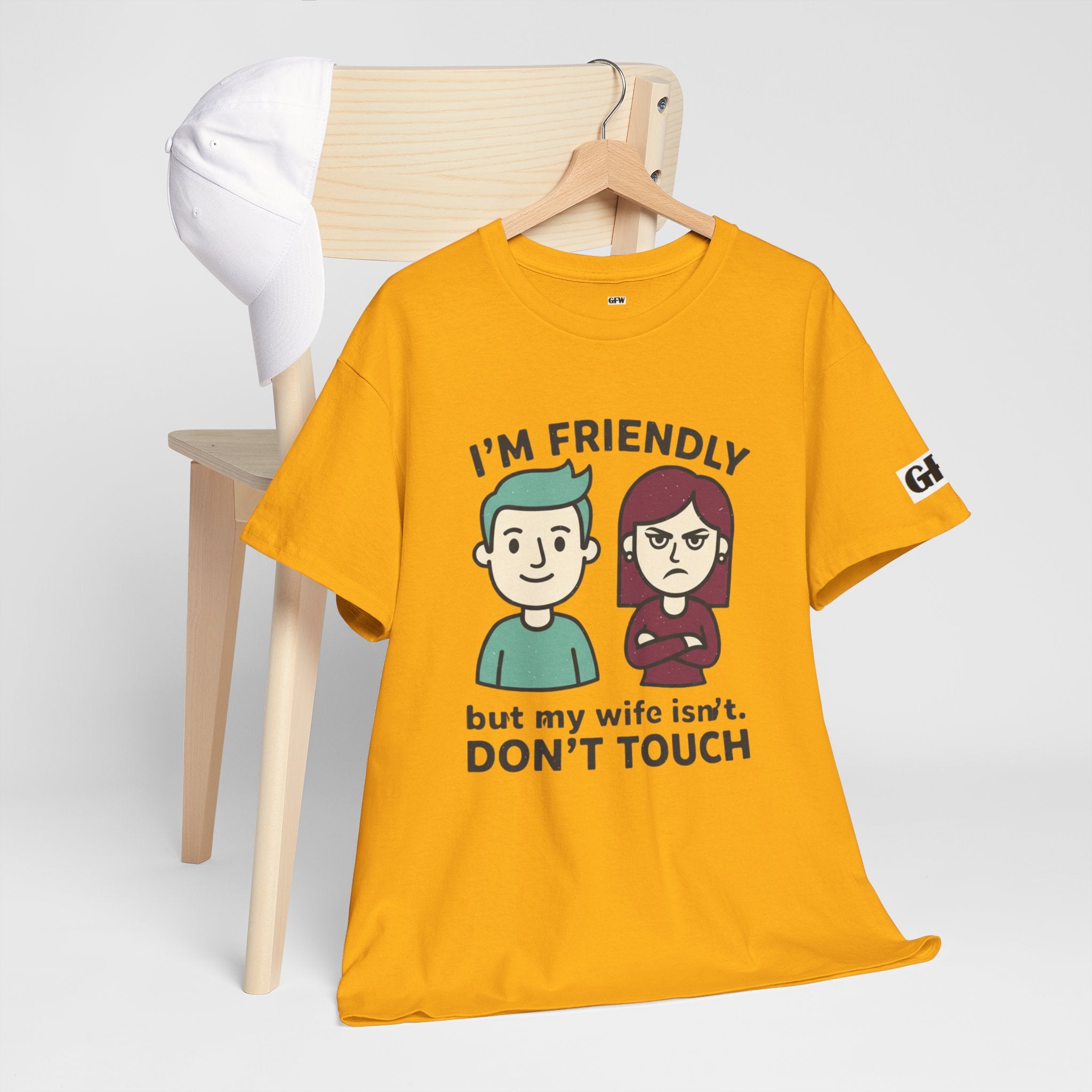 Graphic Tee — "I'm Friendly But My Wife Isn't. Don't Touch" Couples Humor T-Shirt