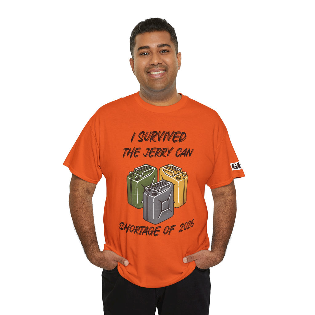 I Survived the Jerry Can Shortage 2026 T-Shirt