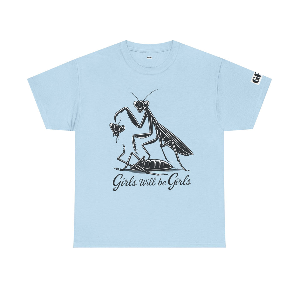 Girls Will Be Girls Praying Mantis Tee