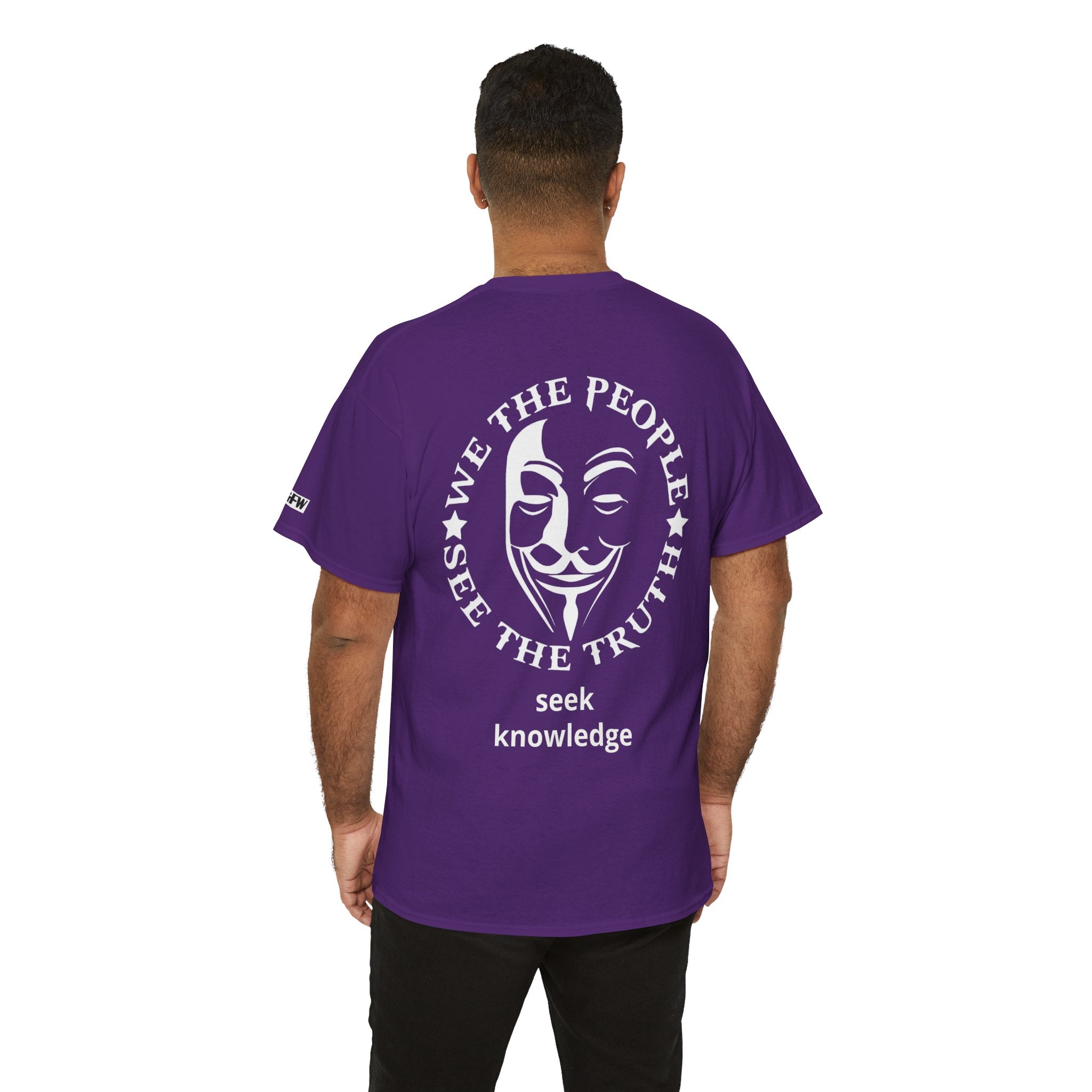 **Personalize ** Seek Knowledge Tee — “We The People See The Truth” Guy Fawkes Graphic T-Shirt