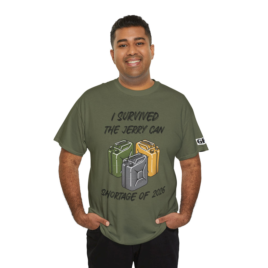 I Survived the Jerry Can Shortage 2026 T-Shirt