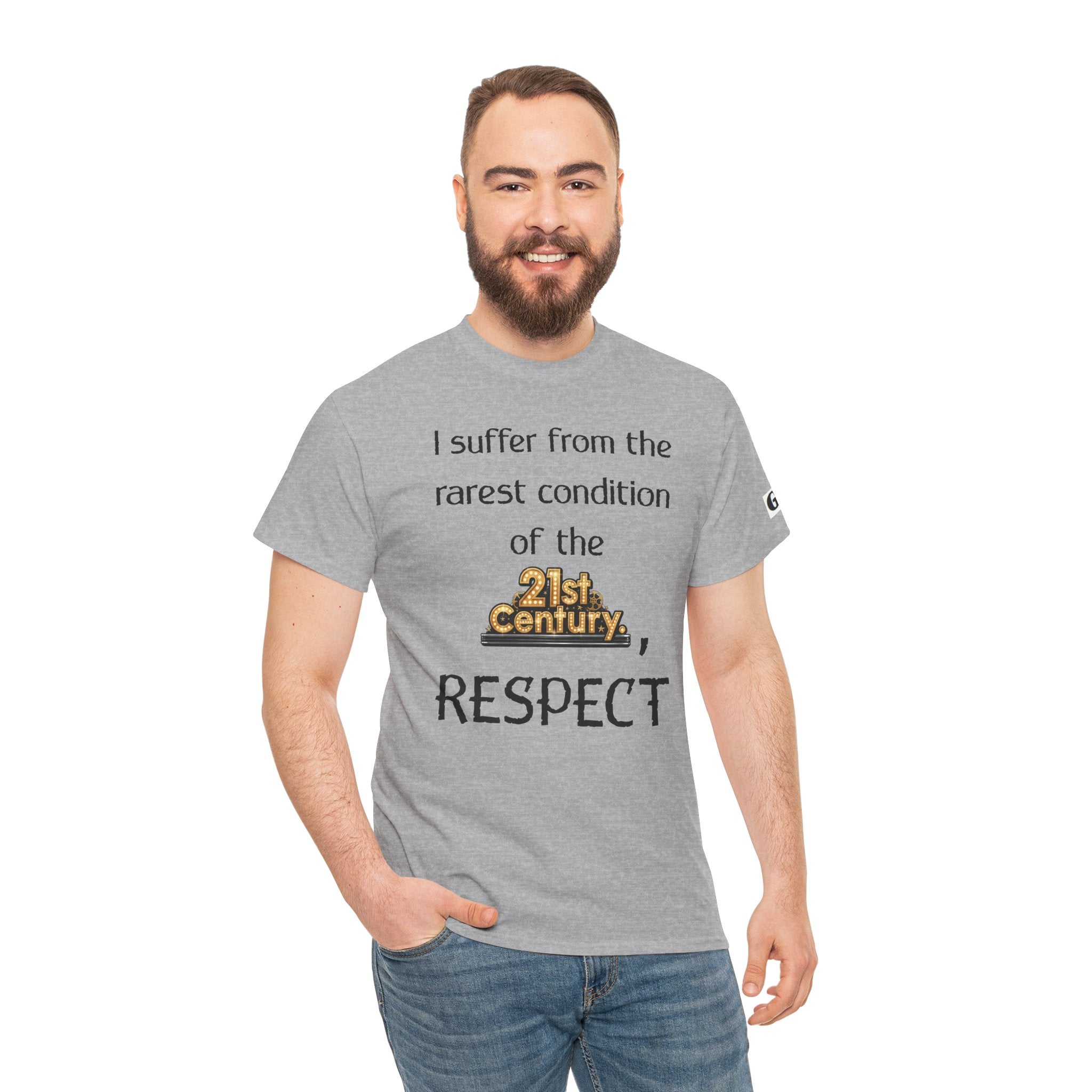 T‑Shirt — “I suffer from the rarest condition of the 21st Century, RESPECT” Vintage Text Tee