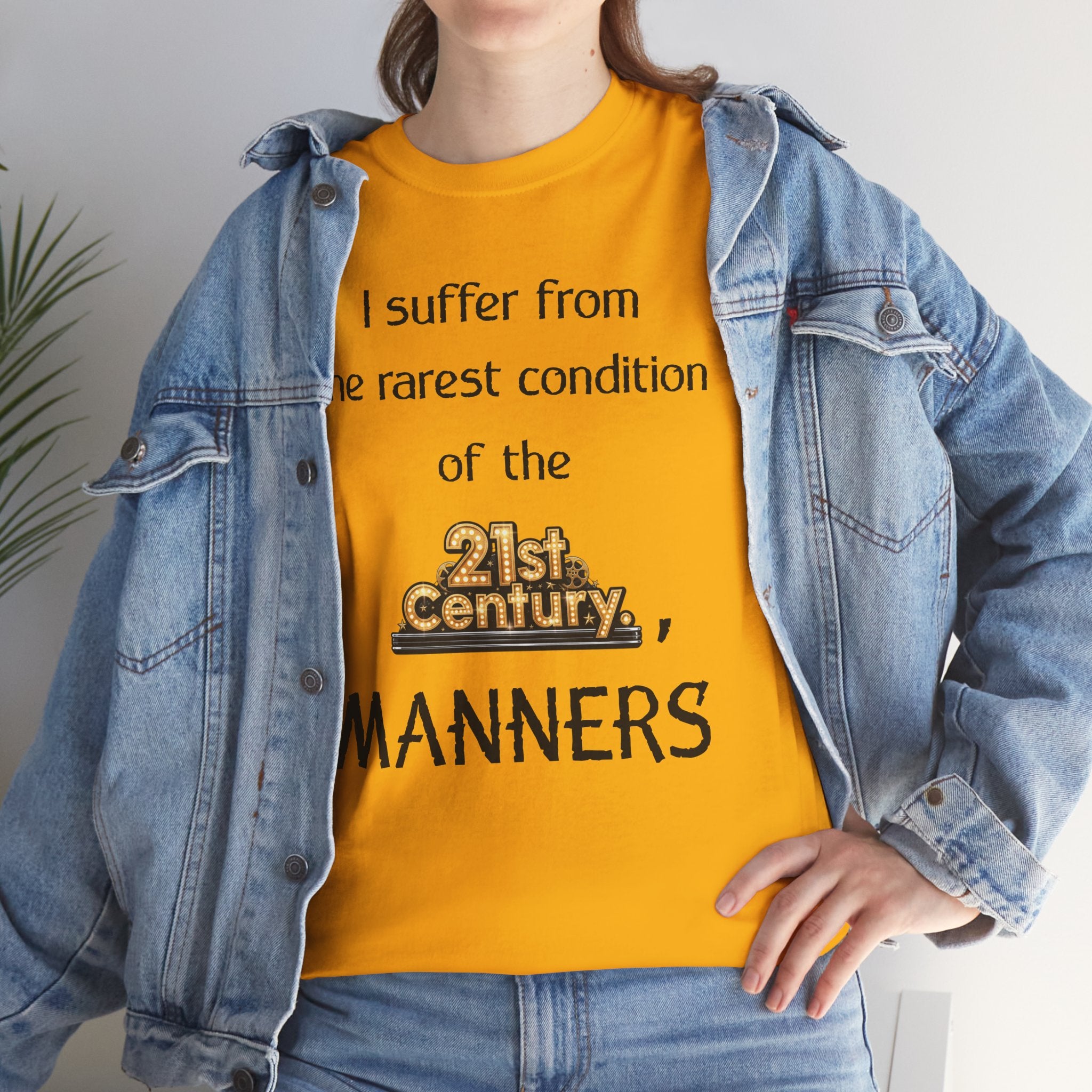 T‑Shirt — "I suffer from the rarest condition of the 21st Century: Manners" Vintage Lettering Tee