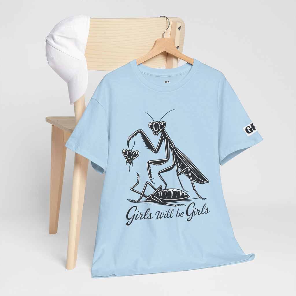 Girls Will Be Girls Praying Mantis Tee