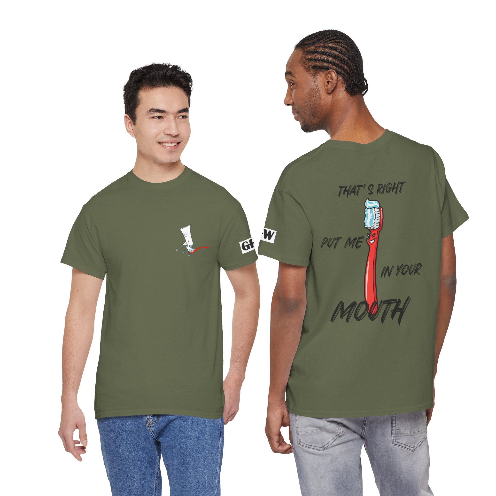Toothbrush Graphic Tee — "That's Right Put Me In Your Mouth" Dental Humor T-Shirt