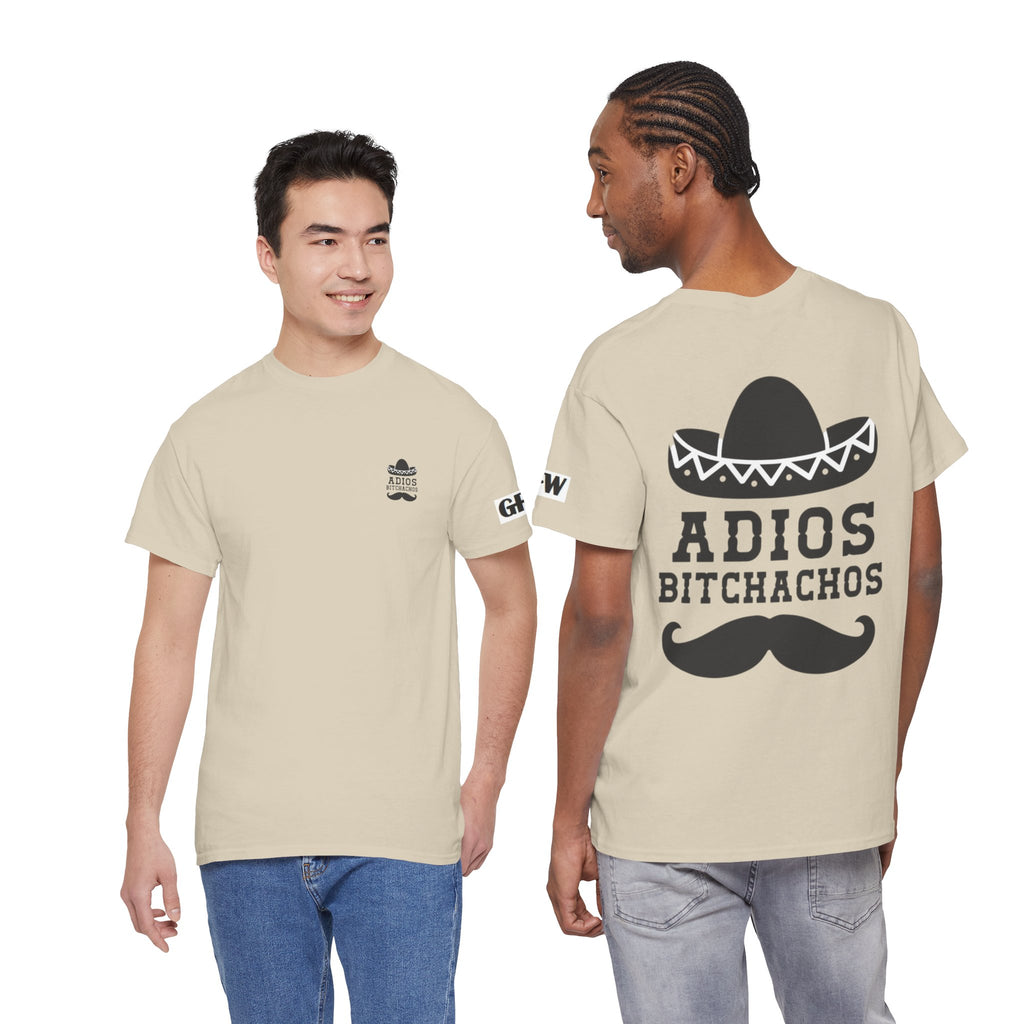 Adios Bitchachos Graphic Tee — Funny Mexican Sombrero & Mustache Shirt