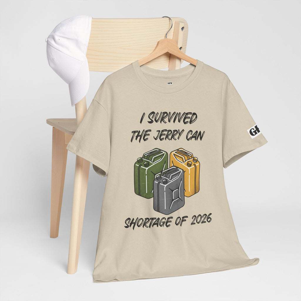 I Survived the Jerry Can Shortage 2026 T-Shirt