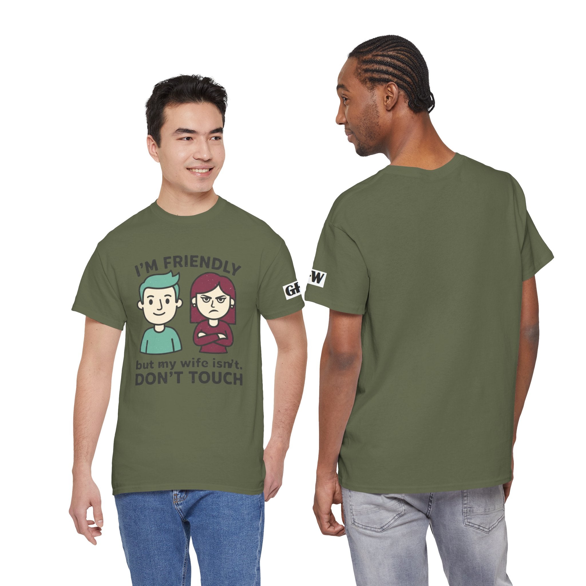 Graphic Tee — "I'm Friendly But My Wife Isn't. Don't Touch" Couples Humor T-Shirt