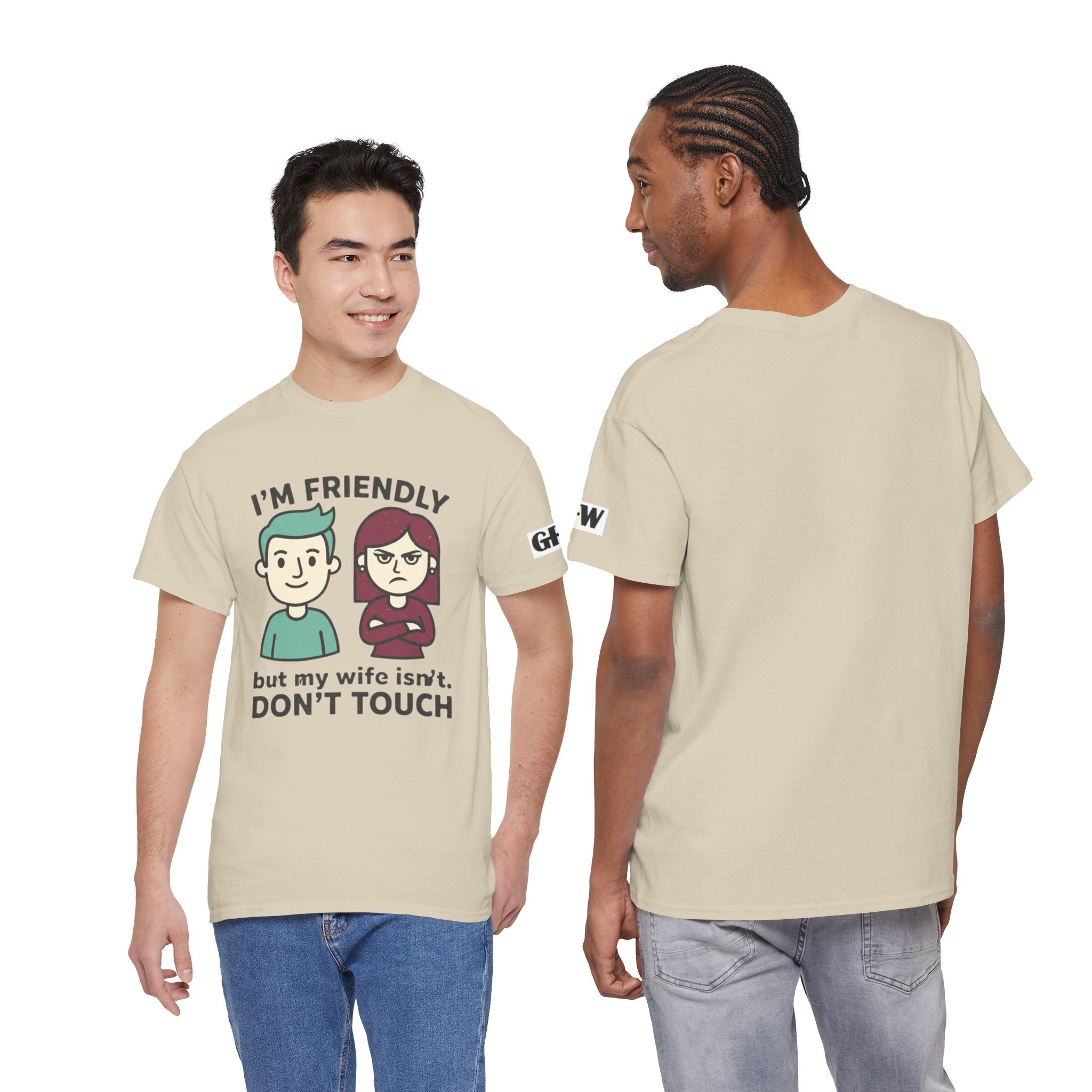 Graphic Tee — "I'm Friendly But My Wife Isn't. Don't Touch" Couples Humor T-Shirt